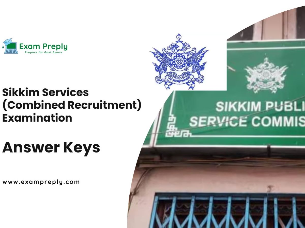 Sikkim Services (Combined Recruitment) Examination